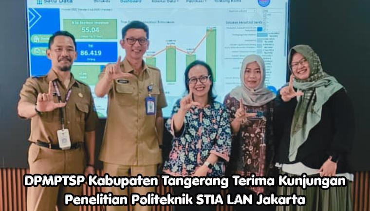 DPMPTSP Kabupaten Tangerang Terima Kunjungan Dosen Politeknik STIA LAN Jakarta Bahas Good Corporate Governance Sektor Properti